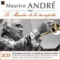 Maurice André : Ses premiers enregistrements inédits