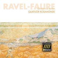 Ravel  Faure : Quatuors à cordes