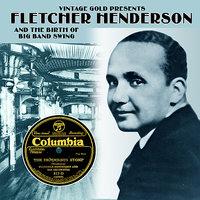 Fletcher Henderson and the Birth of Big Band Swing