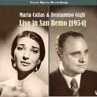 Great Performances - Maria Callas & Beniamino Giglil Live in San Remo, 1954