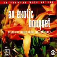 An Exotic Bouquet
