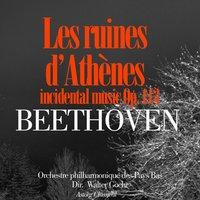 Beethoven: Les ruines d'Athenes, Incidental Music, Op. 113