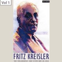 Fritz Kreisler, Vol. 1