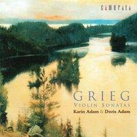 Grieg: Violin Sonatas Nos. 1 - 3