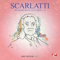 Scarlatti: Keyboard Sonata in D Major, L. 14