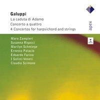 Galuppi : Concerto a Quattri, La Caduta di Adamo & Harpsichord Concertos