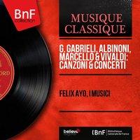 G. Gabrieli, Albinoni, Marcello & Vivaldi: Canzoni & Concerti