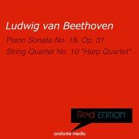 Red Edition - Beethoven: Piano Sonata No. 18, Op. 31 & String Quartet No. 10 "Harp Quartet"