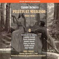 Debussy: Pelléas et Mélisande, Vol. 2 [1956]