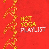 Hot Yoga Playlist