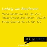 Yellow Edition - Beethoven: Piano Sonata No. 14 "Moonlight Sonata" & String Quartet No. 15, Op. 132