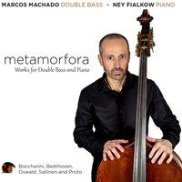 Metamorfora: Works for Double Bass and Piano