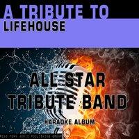 A Tribute to Lifehouse