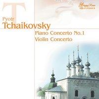 Pyotr Ilyich Tchaikovsky: Piano Concerto No.1, Violin Concerto