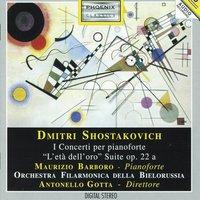 Dimitri Shostakovich : I Concerti per pianoforte 'L'età dell'oro' - Suite, Op. 22 a
