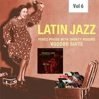 Latin Jazz, Vol. 6