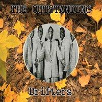 The Outstanding Drifters