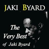 The Very Best of Jaki Byard