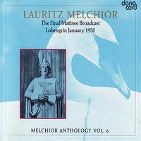 Lauritz Melchior Anthology Vol. 6