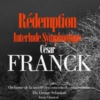 César Franck: Rédemption