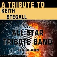 A Tribute to Keith Stegall