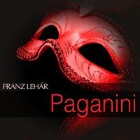 Lehar: Paganini
