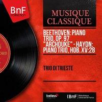 Beethoven: Piano Trio, Op. 97 "Archduke" - Haydn: Piano Trio, Hob. XV:28