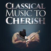 Classical Music to Cherish
