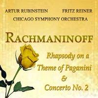 Rachmaninoff: Rhapsody on a Theme of Paganini & Concerto No. 2