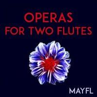 Operas for Two Flutes