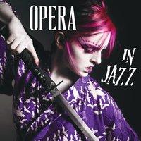 Opera in Jazz