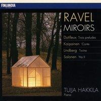 Ravel : Miroirs - Dutilleux : Trois Preludes - Kaipainen : Conte - Lindberg : Twine - Salonen : Yta II