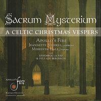 Sacrum Mysterium (A Celtic Christmas Vespers)