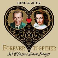 (Forever Together) 30 Classic Love Songs