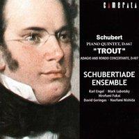 Schubert: Trout Quintet and Piano Quartet