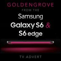 Goldengrove (From the Samsung "Galaxy S6 and S6 Edge" T.V Advert)