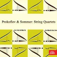 Prokofiev & Sommer: String Quartets