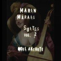 Marin Marais: Suites, Vol. 2