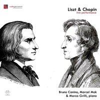 Liszt & Chopin