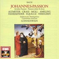 Bach: Johannes-Passion BWV 245 (St. John Passion)