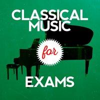 Classical Music for Exams