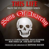 Sons Of Anarchy - Theme from the FX Television Series (Curtis Siegers) Single