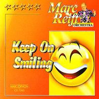 Keep on Smiling