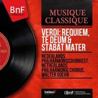 Verdi: Requiem, Te Deum & Stabat Mater