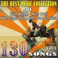 The Best Music Collection of Billie Holiday,miles Davis,duke Ellington and Other Famous Artists, Vol. 1