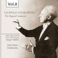 Stokowski: The Magical Conductor, Vol. 8