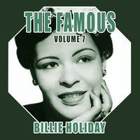 The Famous Billie Holiday, Vol. 7