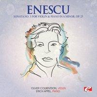 Enescu: Sonata No. 3 for Violin and Piano in A Minor, Op. 25