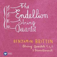 Britten: String Quartets Nos. 1 - 3 & 3 Divertimenti