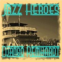 Jazz Heroes - Django Reinhardt